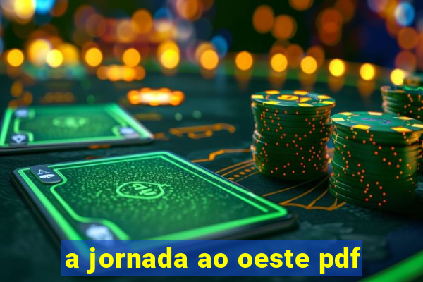 a jornada ao oeste pdf